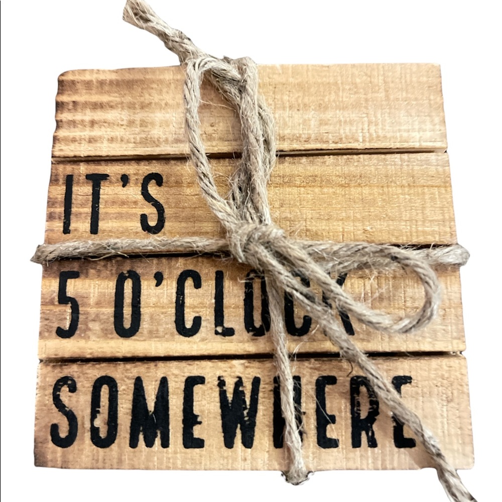 NWOT Mud Pie Wooden Pallet Coasters - “It’s 5:00 Somewhere”